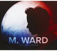 M Ward - Wasteland Companion