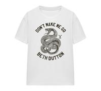 (M, White) Yellowstone Womens/Ladies Don't Make Me Go Beth Dutton T-Shirt