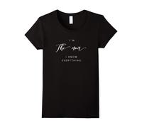 (M) Women's I'm The Mom I Know Everything TShirt Mother Mum Mama Gifts-Father's Day