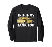 M1 Abrams This Is My Tank Top Funny Military Pun Long Sleeve T-Shirt