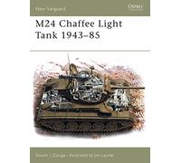 M24 Chaffee Light Tank 1943-85: No. 77 (New Vanguard)