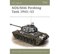 M26/M46 Pershing Tank 1943–53 – No.35 (New Vanguard) – Osprey Publishing