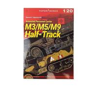 M3/M5/M9 Half-Track: Armored Personnel Carrier (Top Drawings)