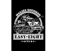 M4A3E8 Easy-Eight Sherman - Notebook: WW2 Tank Notebook or Journal