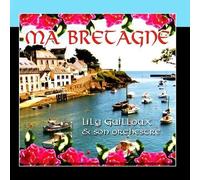 Ma Bretagne by Lily Guilloux Et Son Orchestre (2011-03-09j
