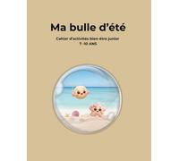 Ma Bulle d'été: Cahier vacances junior