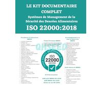 MA DOCUMENTATION COMPLÈTE ISO 22000 VERSION 2018: Système de Management de la Sécurité des Denrées Alimentaires (1 MA DOCUMENTATION COMPLÈTE SYSTÈME DE MANAGEMENT)