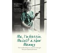 Ma, I'm Gettin Meself a New Mammy