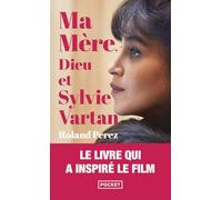 Ma mère, Dieu et Sylvie Vartan