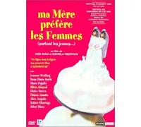 Ma mère préfère les femmes