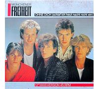 MÃ¼nchener Freiheit - Münchener Freiheit - Ohne Dich (Schlaf' Ich Heut Nacht Nicht Ein) (12" Maxi-Version) - CBS - CBSA 12.6677