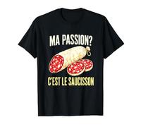 Ma Passion C'est Le Saucisson French Charcuterie Food Value Graphic T-Shirt, Men, Black, S