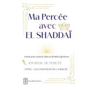 Ma Percée avec El Shaddaï: Les Fondations de la Percée
