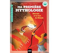 Ma première mythologie - Hercule et le lion de Némée - CP/CE1 6/7 ans: Niveau 3: 22