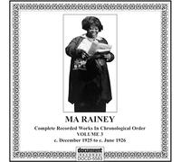 Ma Rainey - Complete Recorded Works, Vol. 3