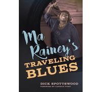 Ma Rainey's Traveling Blues