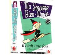 Ma sorcière bien aimee : il etait une fois