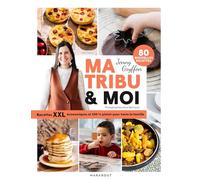Ma tribu & moi - Recettes XXL économiques et 100% plaisir pour toute la famille: 31653