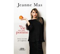 Ma vie est une pomme: Laissez-vous tenter par le végétarisme