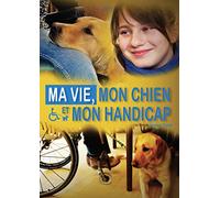 Ma Vie, Mon Chien, Mon Handicap - DVD