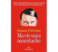 Ma vie sans moustache