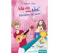 Ma vie selon moi - Barcelone mi amor ! Édition limitée collector