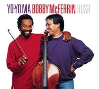 Ma, Yo-Yo & Bobby McFerrin - Hush