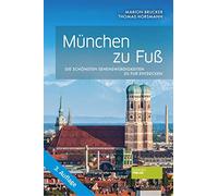 MA14nchen zu FuAY: Die schAnsten SehenswA14rdigk, Brucker, Horsmann.