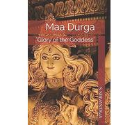 Maa Durga: "Glory of the Goddess": 11 (DS)