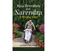 Maa Heeraben and Narendra : A Moving Story