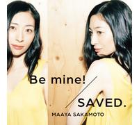 MAAYA SAKAMOTO - Maaya Sakamoto - Sekai Seifuku Boryaku No Zvezda (Anime) Intro Theme: Be Mine! / Inari, Konkon, Koi Iroha (Anime) Outro Theme: Saved. (2CDS) [Japan LTD CD] VTZL-72