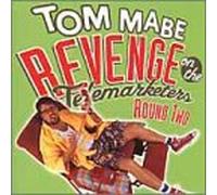 Mabe, Tom - Vol. 2-Revenge of the Telemark [CASSETTE]