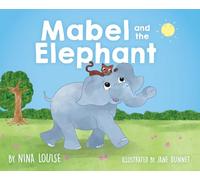 Mabel and the Elephant