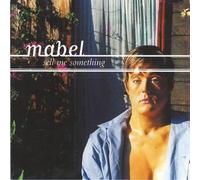 Mabel - Sell Me Something