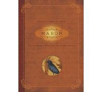 Mabon : Rituals, Recipes & Lore for the Autumn Equinox