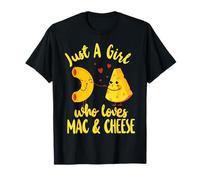 Mac And Cheese Girl Just A Girl Who Loves Mac & Cheese T-Shirt