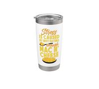 Mac and Cheese Stress is Caused By Not Eating Enough Mac & Stainless Steel Insulated Tumbler