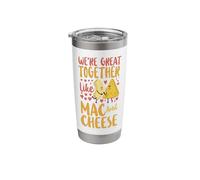 Mac and Cheese Valentines Day We're Great Together Like Mac Stainless Steel Insulated Tumbler