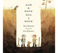Mac Barnett Sam & Dave Dig a Hole Paperback Book Mac Barnett Multicolor