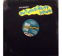 Mac Brown - Put Your Butt Down [Vinyl LP] [VINYL]