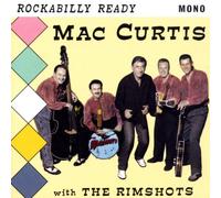 Mac Curtis - Rockabilly Ready