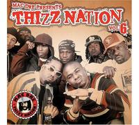Mac Dre Presents - Thizz Nation Vol. 6