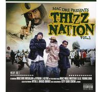 MAC DRE - Thizz Nation, Vol. 1