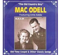 Mac Odell - The Old Country Boy