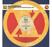Mac Thornhill - Who's Gonna Ease The Pressure (Big Mac Mix)