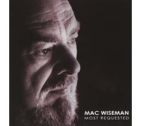 Mac Wiseman - Most Requested