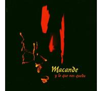 Macaande - Y Lo Que Nos Queda