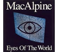 MacAlpine, Tony MacAlpine - Eyes of the world [VINYL]