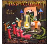 Macalpine Tony - Master Of Paradise