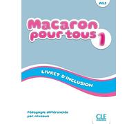 Macaron 1: Niveau A1.1 - Livret d'inclusion